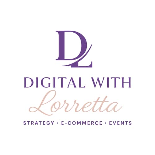 DIGITAL WITH LORRETTA